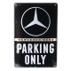 Σφραγισμένη τσίγκινη πινακίδα με Mercedes-Benz Parking Only Nostalgic Art