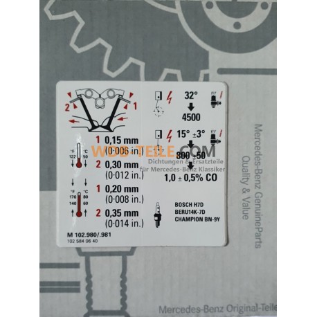 OE informationsskylt dekal klistermärke motorventilspel M102 W123 A1025840640